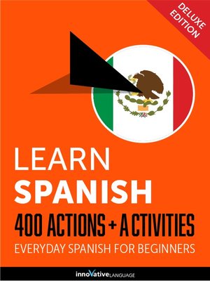 cover image of Learn Spanish: 400 Actions + Activities